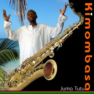 Juma Tutu & The Swahili Jazz Band - Kimombasa CD